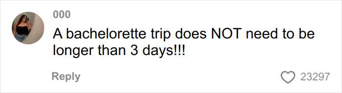 Woman Who Refuses To Go Into Debt Over Bachelorette Party Sparks Debate About Boundaries Woman Who Refuses To Go Into Debt Over Bachelorette Party Sparks Debate About Boundaries