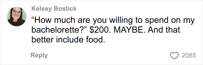 Woman Who Refuses To Go Into Debt Over Bachelorette Party Sparks Debate About Boundaries Woman Who Refuses To Go Into Debt Over Bachelorette Party Sparks Debate About Boundaries