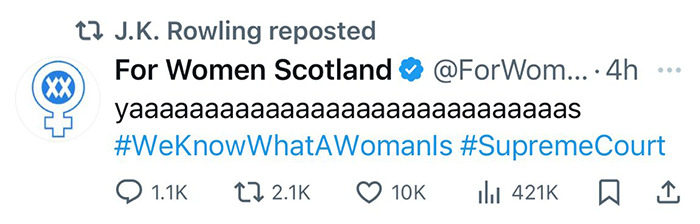 Tweet reposted by J.K. Rowling celebrating Supreme Court decision with hashtags #WeKnowWhatAWomanIs, #SupremeCourt. Tweet reposted by J.K. Rowling celebrating Supreme Court decision with hashtags #WeKnowWhatAWomanIs, #SupremeCourt.