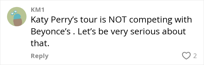 Katy Perry Just Launched Her Tour And Became An Internet Laughing Stock Immediately After Katy Perry Just Launched Her Tour And Became An Internet Laughing Stock Immediately After