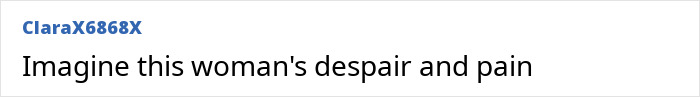 User comment by ClaraX6868X expresses empathy over a woman's tragic experience with breast implant removal. User comment by ClaraX6868X expresses empathy over a woman's tragic experience with breast implant removal.