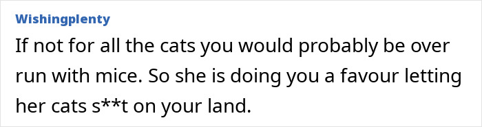 Text exchange about neighbor's cats using yard, humorously defending the benefit of them preventing mice infestation. Text exchange about neighbor's cats using yard, humorously defending the benefit of them preventing mice infestation.
