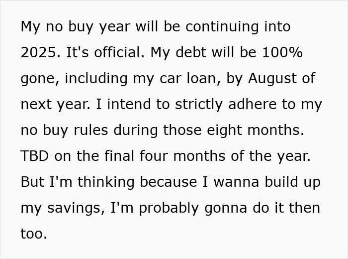 Text about commitment to "No-Buy 2025" to achieve debt-free goal by August, including strict adherence to savings plan. Text about commitment to "No-Buy 2025" to achieve debt-free goal by August, including strict adherence to savings plan.