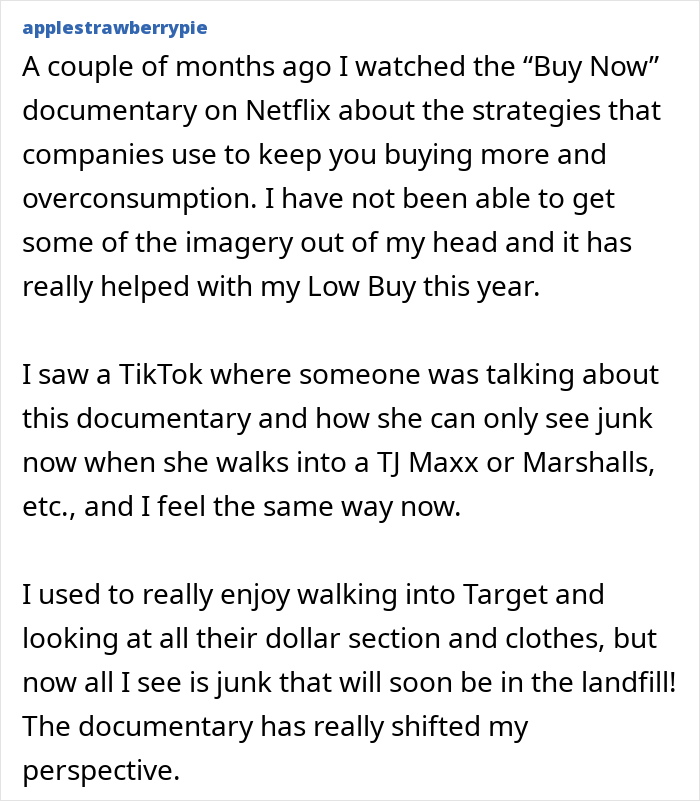 Text discussing influence of "Buy Now" documentary on adopting a low-buy lifestyle to counter consumerism. Text discussing influence of "Buy Now" documentary on adopting a low-buy lifestyle to counter consumerism.