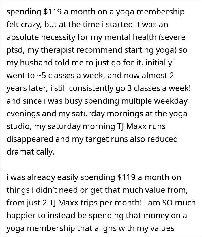 Text discussing a shift from consumerism to valuing a yoga membership over TJ Maxx shopping trips for mental health. Text discussing a shift from consumerism to valuing a yoga membership over TJ Maxx shopping trips for mental health.