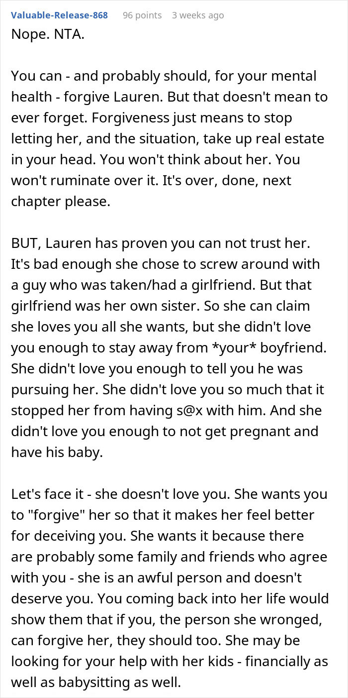 Reddit comment discussing a woman refusing to rekindle her relationship with her sister after betrayal. Reddit comment discussing a woman refusing to rekindle her relationship with her sister after betrayal.