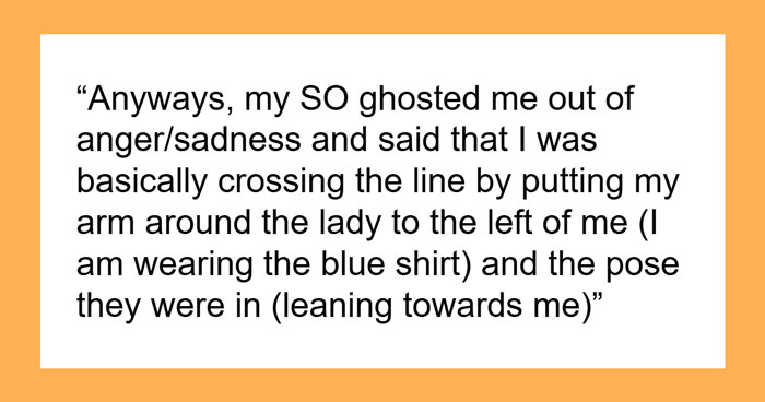 Guy Seeks Advice, “Am I Overreacting For Thinking This Is A Normal Group Photo Pose?”