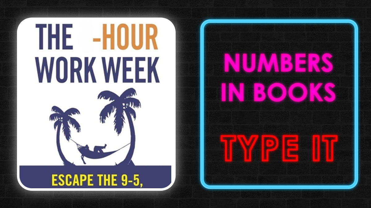 Book cover of The 4-Hour Work Week with palm trees and hammock next to neon sign reading numbers in books type it quiz
