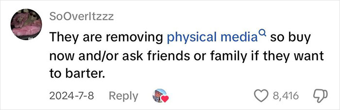 Comment expressing concern about removal of physical media, suggesting buying or bartering with friends or family. Comment expressing concern about removal of physical media, suggesting buying or bartering with friends or family.