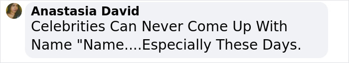 Text comment on celebrity baby name confusion in a social media post. Text comment on celebrity baby name confusion in a social media post.