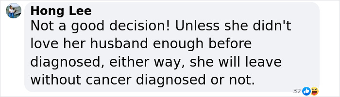 Facebook comment discussing a woman's decision after cancer diagnosis; includes reactions. Facebook comment discussing a woman's decision after cancer diagnosis; includes reactions.