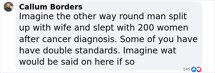 Comment discussing double standards related to a woman leaving her husband after a cancer diagnosis. Comment discussing double standards related to a woman leaving her husband after a cancer diagnosis.
