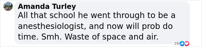 Comment discussing a doctor's alleged crime and consequences, expressing disappointment. Comment discussing a doctor's alleged crime and consequences, expressing disappointment.