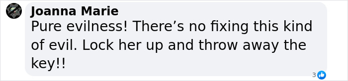 Comment expressing outrage about the horror house and evil actions of a mother. Comment expressing outrage about the horror house and evil actions of a mother.