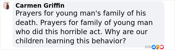 Comment expressing condolences for a young man's death and concern over learned behaviors. Comment expressing condolences for a young man's death and concern over learned behaviors.