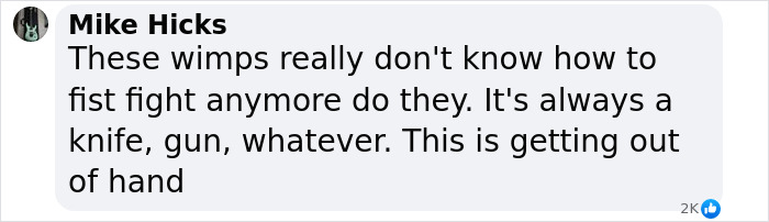 Comment by Mike Hicks on the shift from fist fights to weapons, highlighting societal changes. Comment by Mike Hicks on the shift from fist fights to weapons, highlighting societal changes.