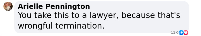 A comment suggesting legal action over possible wrongful termination of a tall cisgender woman. A comment suggesting legal action over possible wrongful termination of a tall cisgender woman.