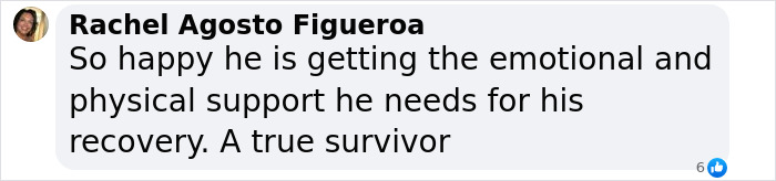 Comment praising a true survivor, highlighting emotional and physical support for his recovery. Comment praising a true survivor, highlighting emotional and physical support for his recovery.
