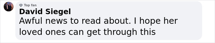 Comment expressing sympathy about former child star's passing. Comment expressing sympathy about former child star's passing.