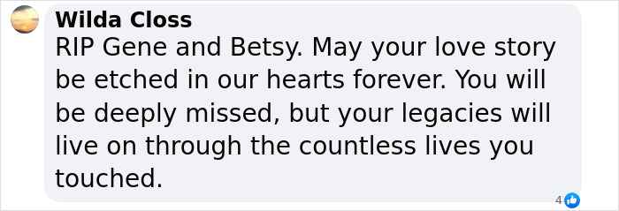 A tribute comment for Gene Hackman and Betsy, expressing deep admiration and lasting legacy. A tribute comment for Gene Hackman and Betsy, expressing deep admiration and lasting legacy.