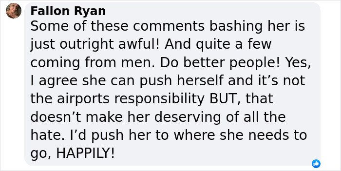 Comment criticizing harsh reactions to plus-sized passenger asking for wheelchair assistance at airport. Comment criticizing harsh reactions to plus-sized passenger asking for wheelchair assistance at airport.