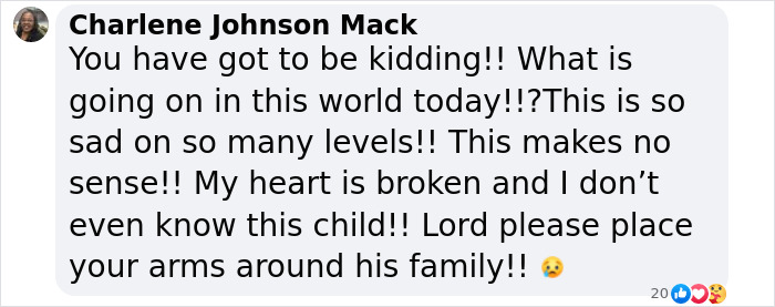 Comment expressing heartbreak over teen's passing, highlighting global sadness and a plea for comfort. Comment expressing heartbreak over teen's passing, highlighting global sadness and a plea for comfort.