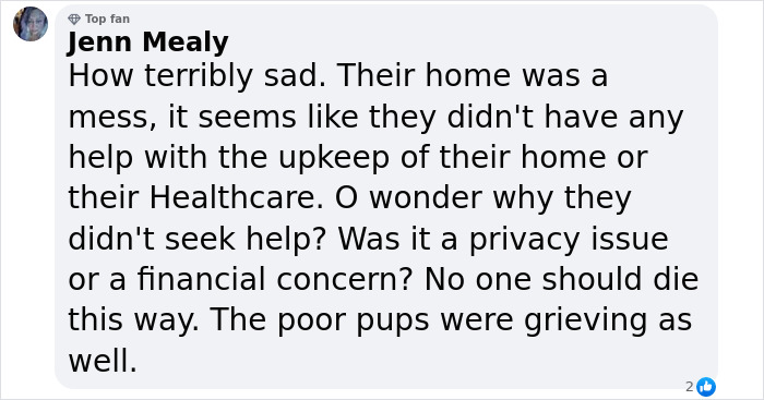 Comment by Jenn Mealy expressing sadness over a couple's situation and concern for Gene Hackman's dog. Comment by Jenn Mealy expressing sadness over a couple's situation and concern for Gene Hackman's dog.