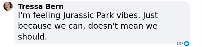 Comment on dire wolves resurrection debate, referencing "Jurassic Park" ethics. Comment on dire wolves resurrection debate, referencing "Jurassic Park" ethics.