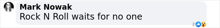 Comment by Mark Nowak stating, 'Rock N Roll waits for no one,' related to lawyers and a Weezer bassist. Comment by Mark Nowak stating, 'Rock N Roll waits for no one,' related to lawyers and a Weezer bassist.