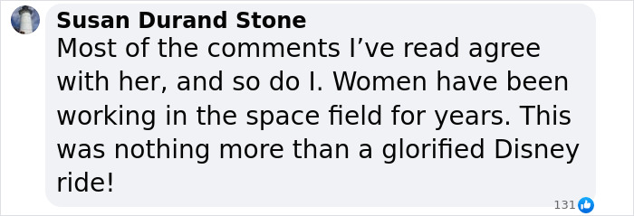 Comment agreeing with criticism of Katy Perry's Blue Origin space trip. Comment agreeing with criticism of Katy Perry's Blue Origin space trip.
