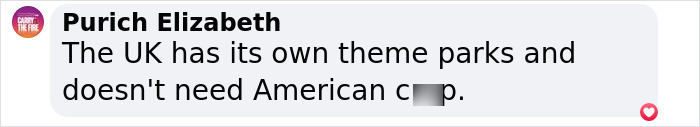 User expressing opinion on UK theme parks vs. American ones in a social media comment. User expressing opinion on UK theme parks vs. American ones in a social media comment.