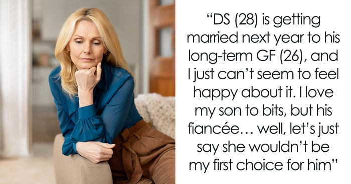 Mom Has Difficulty Letting Go Of Her Son Marrying “Selfish” GF, Doesn’t Know How To Stop Herself