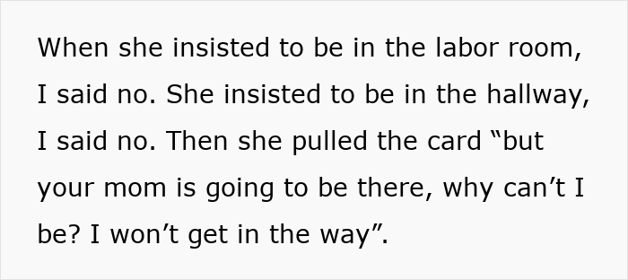 Text depicting a conversation about a woman's decision to exclude her overbearing mother-in-law from the labor room. Text depicting a conversation about a woman's decision to exclude her overbearing mother-in-law from the labor room.