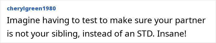 Comment on fertility fraud discussing sibling DNA concerns. Comment on fertility fraud discussing sibling DNA concerns.