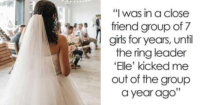 Woman Gets Pushed Out Of Friend Group, Left Speechless When Wedding Invite Arrives