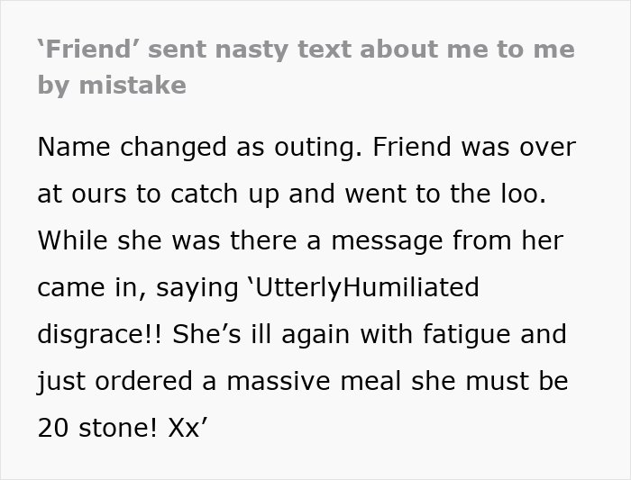 Text showing a friend’s accidental, insulting message about weight, causing upset and friend being labeled as horrible. Text showing a friend’s accidental, insulting message about weight, causing upset and friend being labeled as horrible.