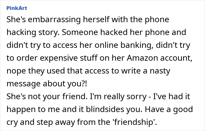 Text exchange about a nasty comment on weight, highlighting a friend's betrayal and discussing phone hacking claims. Text exchange about a nasty comment on weight, highlighting a friend's betrayal and discussing phone hacking claims.