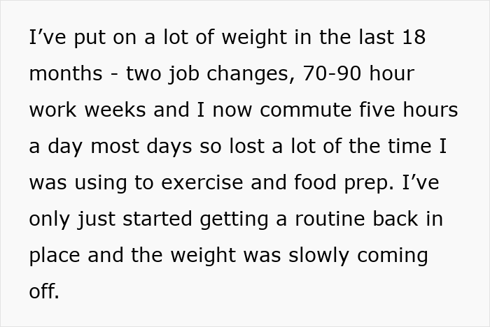 Text discussing weight gain due to lifestyle changes, job stress, and lack of exercise. Text discussing weight gain due to lifestyle changes, job stress, and lack of exercise.