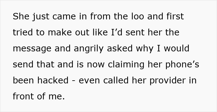 Text discussing accidental nasty text about weight, reaction, and claims of phone hack. Text discussing accidental nasty text about weight, reaction, and claims of phone hack.
