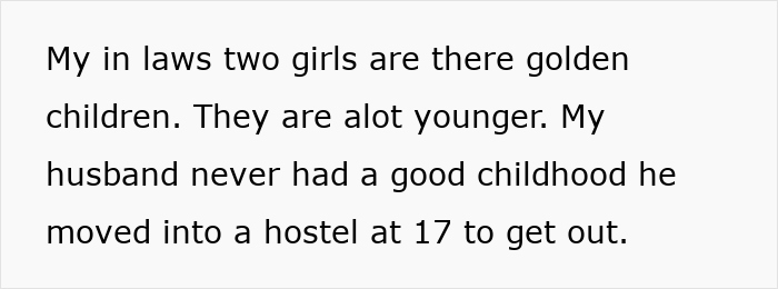 Text discussing in-laws' preference for their daughters, husband's difficult childhood, and hostel move at 17. Text discussing in-laws' preference for their daughters, husband's difficult childhood, and hostel move at 17.