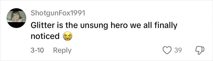 Comment highlights glitter as a deterrent with text: "Glitter is the unsung hero we all finally noticed. Comment highlights glitter as a deterrent with text: "Glitter is the unsung hero we all finally noticed.