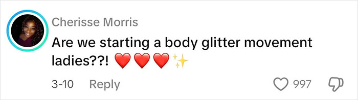 Social media comment discussing body glitter movement with emojis for emphasis. Social media comment discussing body glitter movement with emojis for emphasis.