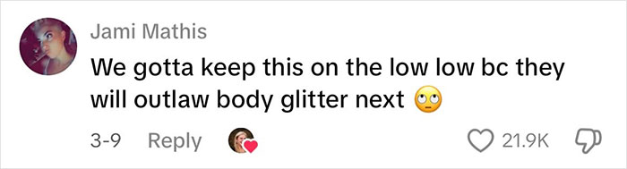 Comment on using glitter as a deterrent for men, mentioning outlaw fears. Comment on using glitter as a deterrent for men, mentioning outlaw fears.