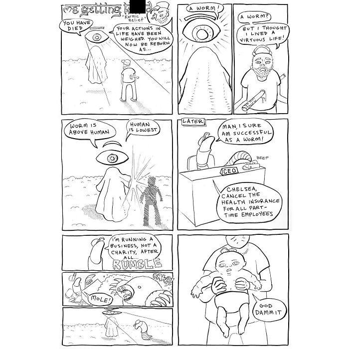 Comic by Mark Brinker depicting life surprises, transformation, and ironic twists through a worm's unexpected success story.