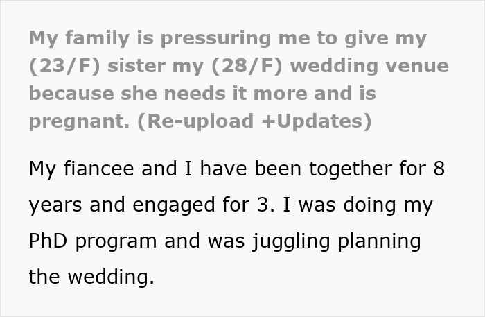 Couple books wedding venue three years ahead, shocked as pregnant sister demands to use their reserved date. Couple books wedding venue three years ahead, shocked as pregnant sister demands to use their reserved date.
