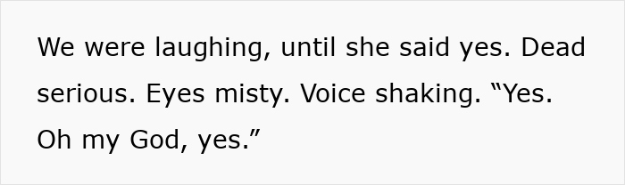 Text excerpt showing a boyfriend jokingly faking a proposal while the girlfriend seriously says yes, creating tension. Text excerpt showing a boyfriend jokingly faking a proposal while the girlfriend seriously says yes, creating tension.