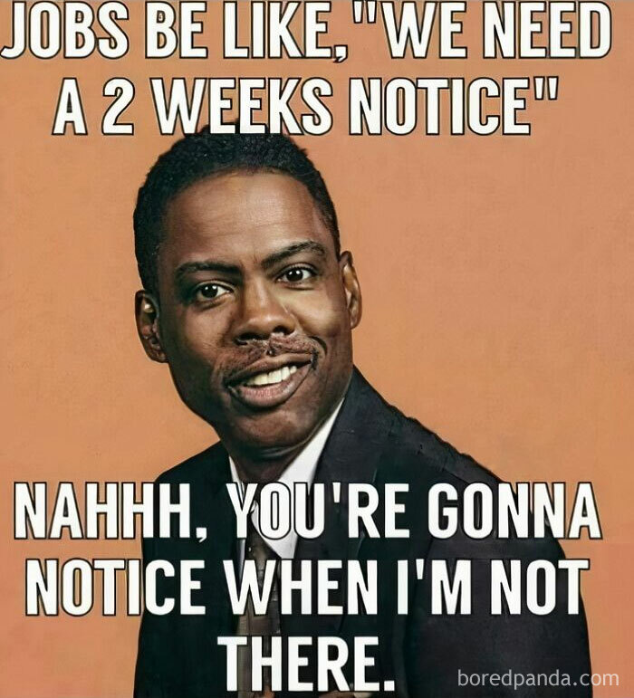 Comedian smiling with text about jobs and two weeks notice, illustrating relatable hospitality work memes.