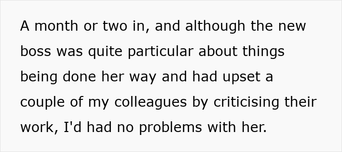 Text excerpt about a new boss being particular and upsetting colleagues by criticizing work, relating to bullying claims. Text excerpt about a new boss being particular and upsetting colleagues by criticizing work, relating to bullying claims.