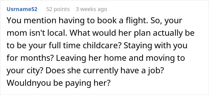 Comment discussing concerns about obese mom babysitting newborn and complexities of full-time childcare arrangements. Comment discussing concerns about obese mom babysitting newborn and complexities of full-time childcare arrangements.