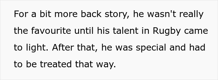Text excerpt discussing a backstory about favoritism changing after rugby talent was recognized and treated specially. Text excerpt discussing a backstory about favoritism changing after rugby talent was recognized and treated specially.